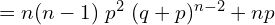   =n (n-1)\;p^{2}\;(q+p)^{n-2}+np  \\