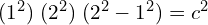 Rendered by QuickLaTeX.com  {(1^{2})\; (2^{2})\;(2^{2}-1^{2})}=c^{2} \\