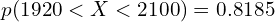  p(1920 < X < 2100)=0.8185\\