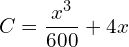  C=\dfrac{x^{3}}{600}+4x 