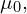  \mu_{0} , \text{then the null hypothesis H_{0} is set as follows}\; H_{0} : \mu = \mu_{0}\\ 