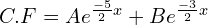 Rendered by QuickLaTeX.com  C.F=Ae^{\frac{-5}{2}x}+Be^{\frac{-3}{2}x}  \\
