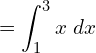 Rendered by QuickLaTeX.com  =\displaystyle \int_{1}^{3}x\;dx \\