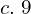  c.\; 9  \\  
