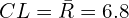  CL=\bar {R}=6.8\\
