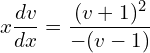 Rendered by QuickLaTeX.com  x\displaystyle \frac{dv }{dx}=\displaystyle \frac{(v+1)^{2}}{-(v-1)}\\