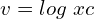 Rendered by QuickLaTeX.com  v=log\;xc\\