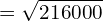 Rendered by QuickLaTeX.com  =\sqrt{216000} \\