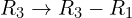Rendered by QuickLaTeX.com R_{3}\rightarrow R_{3}-R_{1}
