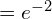 Rendered by QuickLaTeX.com  =e^{-2} \\