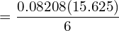  =\dfrac{0.08208(15.625)}{6}  \\