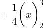 Rendered by QuickLaTeX.com  =\dfrac{1}{4} \bigg( x\bigg)_{2}^{3}\\
