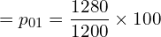  =p_{01}=\dfrac{1280}{1200}\times 100 \\