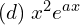 Rendered by QuickLaTeX.com  (d)\; x^{2}e^{ax}