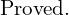 Rendered by QuickLaTeX.com   \text {Proved.} \\