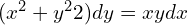 Rendered by QuickLaTeX.com  (x^2 + y^22 )dy = xydx