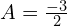 Rendered by QuickLaTeX.com  A=\frac{-3}{2} \\