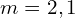 Rendered by QuickLaTeX.com  m=2,1\\
