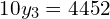  10y_{3}=4452\\ 