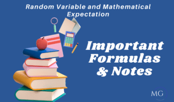Important Formulas Random Variable and Mathematical Expectation- MG